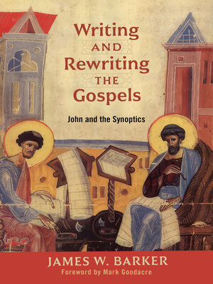 cover image of Writing and Rewriting the Gospels
